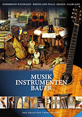 Musikinstrumentenbauer in Hessen, Nordrhein-Westfalen, Rheinland-Pfalz und Saarland